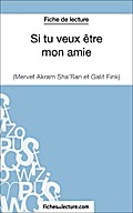 Si tu veux être mon amie de Galit Fink et Mervet Akram Sha’ban (Fiche de lecture)