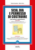 SCIA, DIA E PERMESSO DI COSTRUIRE
