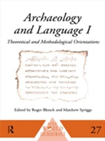 Archaeology and Language I