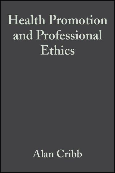Health Promotion and Professional Ethics