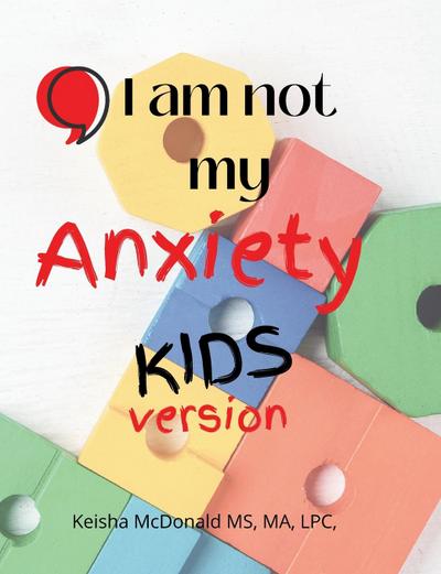 Pause, I am not my anxiety KIDS