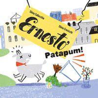 Ernesto patapum!