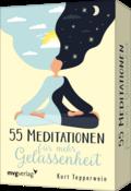 55 Meditationen für mehr Gelassenheit