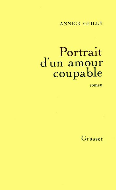 Portrait d’un amour coupable