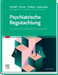 Psychiatrische Begutachtung