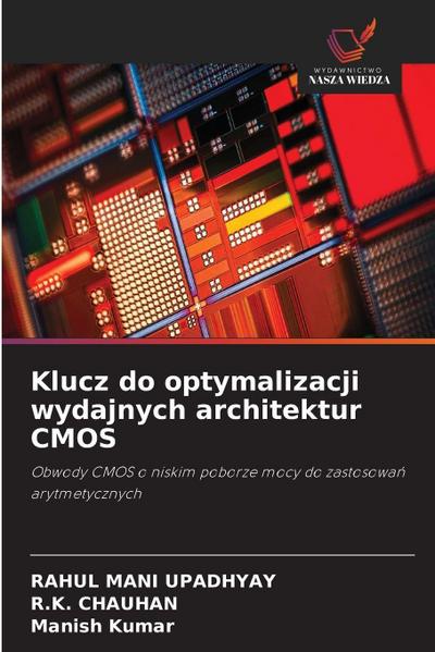 Klucz do optymalizacji wydajnych architektur CMOS