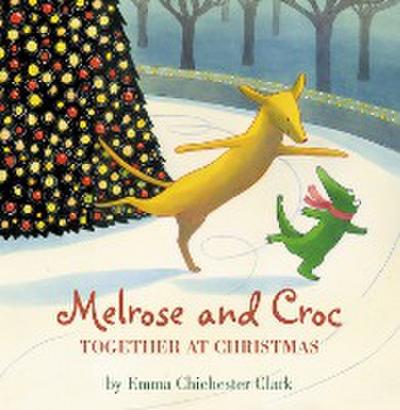 Together at Christmas (Read aloud by Emilia Fox) (Melrose and Croc)