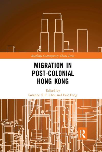 Migration in Post-Colonial Hong Kong