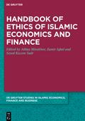 Handbook of Ethics of Islamic Economics and Finance