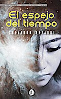 El espejo del tiempo (Biblioteca de Ciencia Ficción en Español, #7)