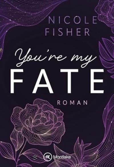 You’re My Fate