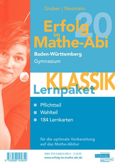 Erfolg im Mathe-Abi 2020 Lernpaket ’Klassik’ Baden-Württemberg Gymnasium, 3 Teile