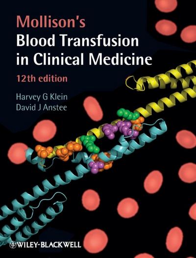 Mollison’s Blood Transfusion in Clinical Medicine