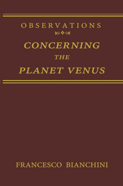 Observations Concerning the Planet Venus