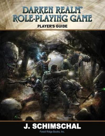 Darken Realm Role Playing Game Player’s Guide