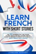 Learn French with Short Stories