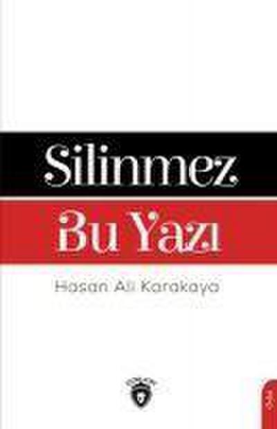 Silinmez Bu Yazi