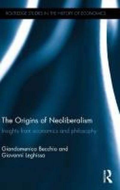 The Origins of Neoliberalism