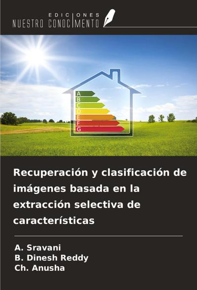 Recuperación y clasificación de imágenes basada en la extracción selectiva de características