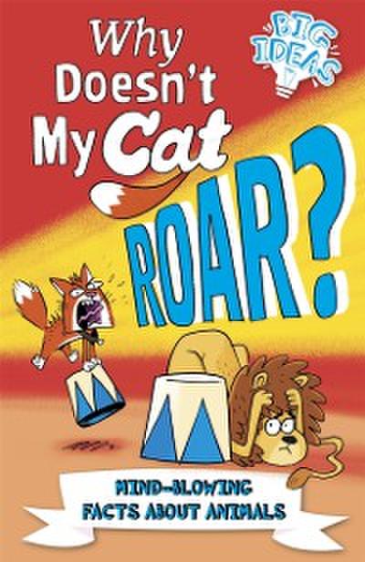 Why Doesn’t My Cat Roar?