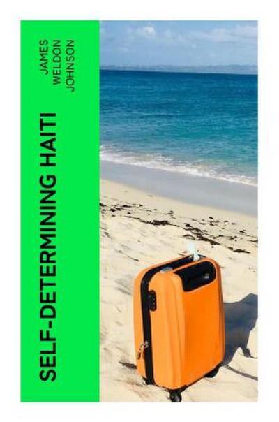 Self-Determining Haiti