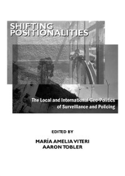 Shifting Positionalities