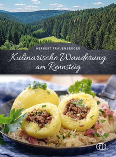 Kulinarische Wanderung am Rennsteig