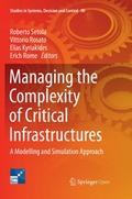 Managing the Complexity of Critical Infrastructure