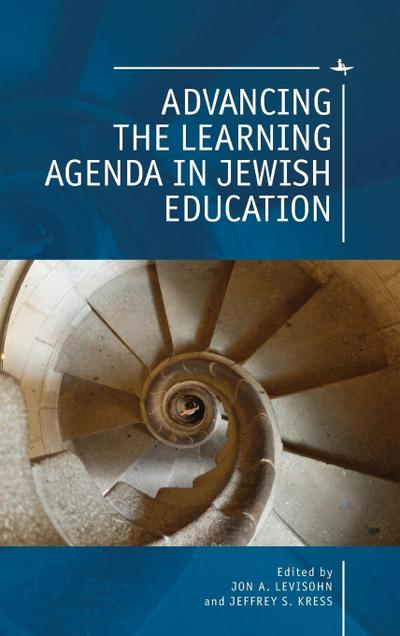 Advancing the Learning Agenda in Jewish Education