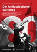 Der Antifaschistische Weltkrieg