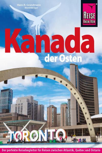 Reise Know-How Reiseführer Kanada, der Osten
