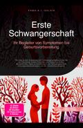 Erste Schwangerschaft