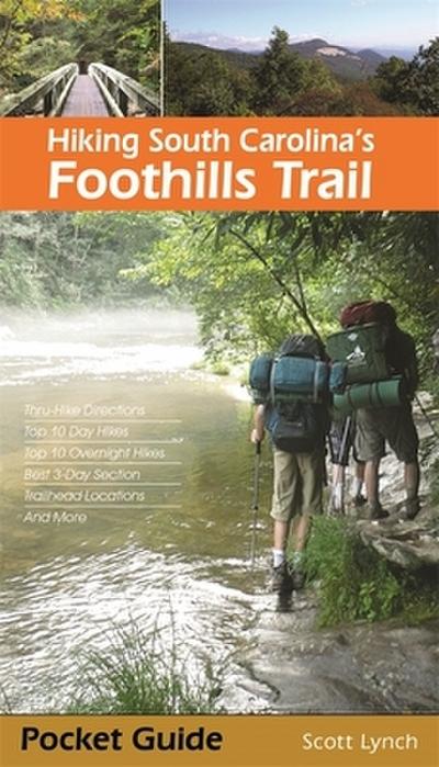 Hiking South Carolina’s Foothills Trail