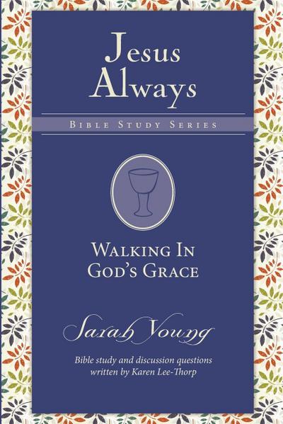 Walking in God’s Grace | Softcover