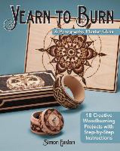 Yearn to Burn: A Pyrography Master Class