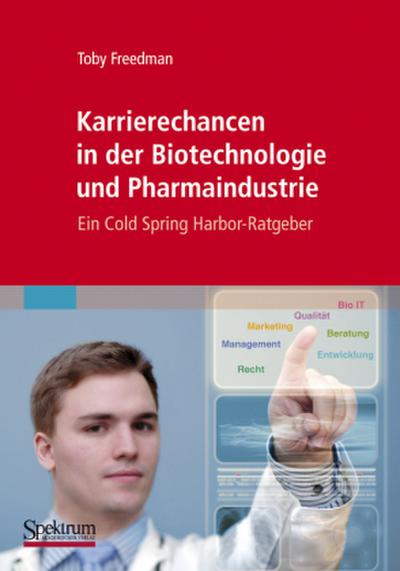 Karrierechancen in der Biotechnologie und Pharmaindustrie