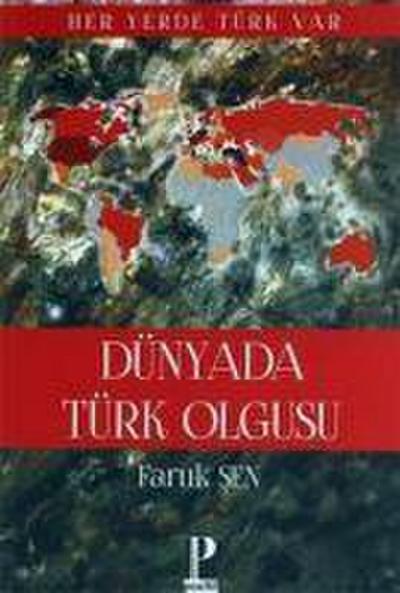 Dünya da Türk Olgusu