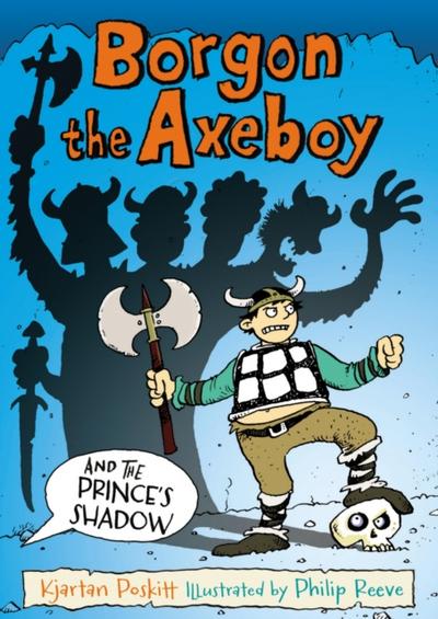Borgon the Axeboy and the Prince’s Shadow
