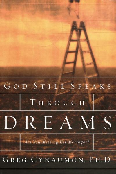 God Still Speaks Through Your Dreams