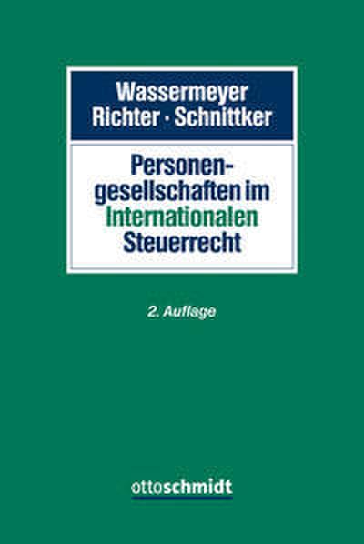 Personengesellschaften im Internationalen Steuerrecht