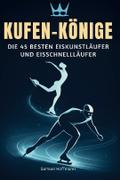 Kufen-Könige