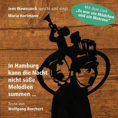 In Hamburg kann die Nacht nicht süße Melodien summen ...