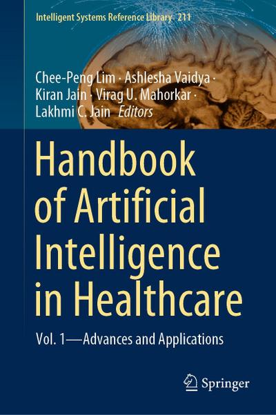 Handbook of Artificial Intelligence in Healthcare
