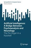 Artificial Intelligence: A Bridge Between Psychoanalysis and Neurology