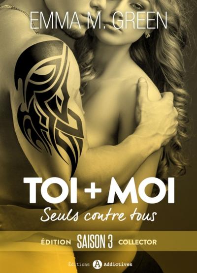 Toi + Moi : Seuls contre tous - Saison 3