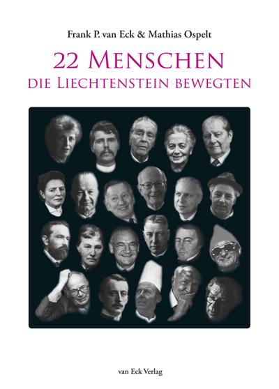 22 Menschen, die Liechtenstein bewegten