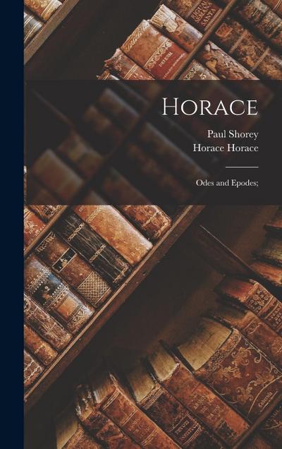 Horace; Odes and Epodes;