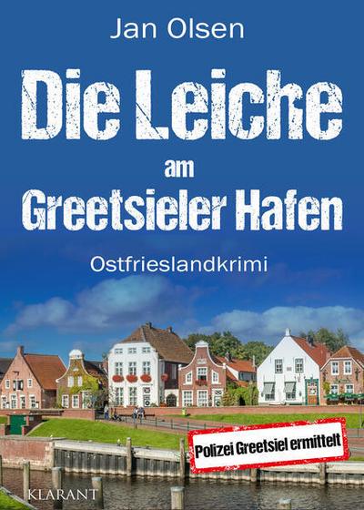 Die Leiche am Greetsieler Hafen