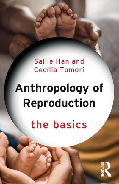 Anthropology of Reproduction