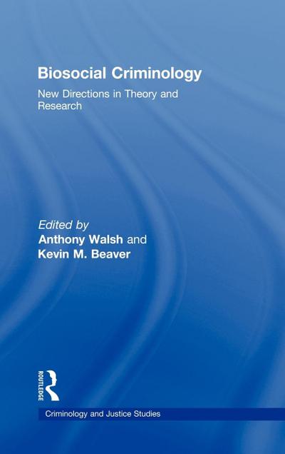 Biosocial Criminology